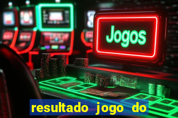 resultado jogo do bicho das 10 horas